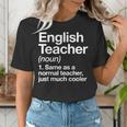 English Teacher Definition Back To School First Day Women's T-Shirt, English Teacher Shirts, funny gift