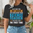 If At First You Don't Succeed Try Doing What Science Teacher Women's T-Shirt, Science Teacher Shirts, funny gift
