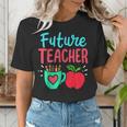Future Teacher Education Student Women's T-Shirt, Future Teacher Shirts, funny gift Future Teacher Education Student Women's T-Shirt, Future Teacher Shirts, funny gift