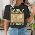Geography Teacher Easily Distracted By Maps Women's T-Shirt, funny gift Geography Teacher Easily Distracted By Maps Women's T-Shirt, funny gift