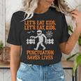 Halloween Lets Eat Kids Punctuation Teacher Women's T-Shirt, funny gift Halloween Lets Eat Kids Punctuation Teacher Women's T-Shirt, funny gift