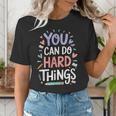 You Can Do Hard Things Test Day Teacher Kids Women's T-Shirt, funny gift