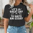 Its a Good Day To Write An Essay English Teacher Women's T-Shirt, English Teacher Shirts, funny gift