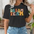 Last Day Of School Back To School Dream-Team Teacher Kids Women's T-Shirt, funny gift Last Day Of School Back To School Dream-Team Teacher Kids Women's T-Shirt, funny gift