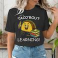 Let's Taco Bout Learning Back To School Teacher Kids Women's T-Shirt, funny gift
