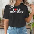 I Love AP Biology I Heart AP Biology Teachers Students For Men Women Kids Women's T-Shirt, funny gift