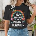 I Love Bee-Ing An Infant Teacher Toddler Teaching Women's T-Shirt, funny gift