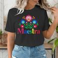 Maestra Proud Spanish Teacher Bilingual Teacher Latina Women's T-Shirt, funny gift Maestra Proud Spanish Teacher Bilingual Teacher Latina Women's T-Shirt, funny gift