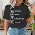 Mistakes Allow Thinking To Happen School Math Teacher Women's T-Shirt, funny gift Mistakes Allow Thinking To Happen School Math Teacher Women's T-Shirt, funny gift
