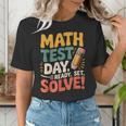 Motivational Math Test Day Shirt Testing Shirts For Teachers Women's T-Shirt, funny gift Motivational Math Test Day Shirt Testing Shirts For Teachers Women's T-Shirt, funny gift