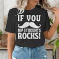 If You Mustache My Students Rock Teacher Mustache Women's T-Shirt, funny gift