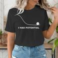 I Had Potential Physics Science Physics Teachers Students Women's T-Shirt, Science Teacher Shirts, funny gift