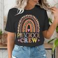 Preschool Crew Cute Leopard Rainbow Back To School Teachers Women's T-Shirt, funny gift Preschool Crew Cute Leopard Rainbow Back To School Teachers Women's T-Shirt, funny gift