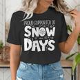 Proud Supporter Of Snow Days Teacher Christmas Men Women Women's T-Shirt, funny gift