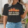 Que Pasa Calabaza Spanish Teacher Bilingual Pumpkin Women Women's T-Shirt, funny gift
