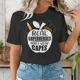 Real Superheroes Wear No Capes Teacher Design Teach Women's T-Shirt, funny gift Real Superheroes Wear No Capes Teacher Design Teach Women's T-Shirt, funny gift