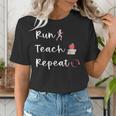 Run Teach Repeat Teacher Running Saying Slogan Runner Women's T-Shirt, funny gift Run Teach Repeat Teacher Running Saying Slogan Runner Women's T-Shirt, funny gift