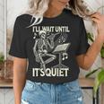 Skeleton Music Teacher I'Ll Wait Until It's Quiet Women's T-Shirt, funny gift