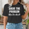 Solve The Problem 67 Teacher Women's T-Shirt, funny gift Solve The Problem 67 Teacher Women's T-Shirt, funny gift