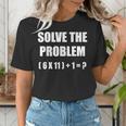 Solve The Problem Math Teacher Joke 67 Six Seven Meme Women's T-Shirt, funny gift