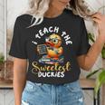 I Teach The Sweetest Duckies Teacher Rubber Duck Teaching Women's T-Shirt, funny gift I Teach The Sweetest Duckies Teacher Rubber Duck Teaching Women's T-Shirt, funny gift