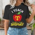 I Teach What's Your Superpower Superhero Teacher Women's T-Shirt, funny gift