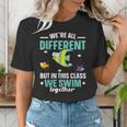 Teacher We All Different But In This Class We Swim Together Women's T-Shirt, funny gift Teacher We All Different But In This Class We Swim Together Women's T-Shirt, funny gift