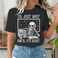 Teacher Halloween Shirt I'Ll Just Wait Until It's Quiet Women's T-Shirt, funny gift