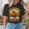 Teacher Shirts Halloween All Teachers Love Brains Women's T-Shirt, funny gift Teacher Shirts Halloween All Teachers Love Brains Women's T-Shirt, funny gift
