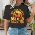 Teacher All Teachers Love Brains Halloween Party Women's T-Shirt, funny gift Teacher All Teachers Love Brains Halloween Party Women's T-Shirt, funny gift