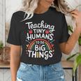 Teaching Tiny Humans Big Things I Teacher Women's T-Shirt, funny gift Teaching Tiny Humans Big Things I Teacher Women's T-Shirt, funny gift