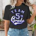 Team 5th Grade Fifth For Teacher Or Students Women's T-Shirt, funny gift Team 5th Grade Fifth For Teacher Or Students Women's T-Shirt, funny gift