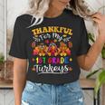Thankful For My 1st Grade Turkeys Thanksgiving Teacher Fall Women's T-Shirt, funny gift Thankful For My 1st Grade Turkeys Thanksgiving Teacher Fall Women's T-Shirt, funny gift