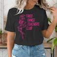 Tired Dance Teachers Club Dance Lover Women's T-Shirt, funny gift