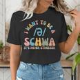 I Want To Be a SCHWA It's Never Stressed Reading Teacher Women's T-Shirt, funny gift
