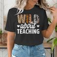 Wild About Teaching Teacher Teaching Back To School Women's T-Shirt, funny gift Wild About Teaching Teacher Teaching Back To School Women's T-Shirt, funny gift