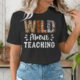 Wild About Teaching Teacher Lover Animals Leopard Zebra Women's T-Shirt, funny gift Wild About Teaching Teacher Lover Animals Leopard Zebra Women's T-Shirt, funny gift
