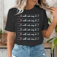 I Will Not Say 67 Teacher Classroom Humor Shirt Women's T-Shirt, funny gift I Will Not Say 67 Teacher Classroom Humor Shirt Women's T-Shirt, funny gift