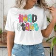 Head Start Team Homeschool Teacher Headstart Back To School Women's T-Shirt, funny gift Head Start Team Homeschool Teacher Headstart Back To School Women's T-Shirt, funny gift