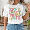 It's A Good Day To Do Math Teachers Women Kids Math Women's T-Shirt, funny gift It's A Good Day To Do Math Teachers Women Kids Math Women's T-Shirt, funny gift