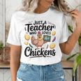 Just a Teacher Who Loves Chickens Chicken Farm Animal Lover Women's T-Shirt, funny gift