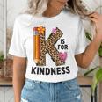 K Is For Kindness Unity Day Teacher Kids Women's T-Shirt, funny gift