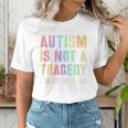 Kids AUTISM IS NOT A TRAGEDY IGNORANCE IS Proud Teacher Crew Women's T-Shirt, funny gift Kids AUTISM IS NOT A TRAGEDY IGNORANCE IS Proud Teacher Crew Women's T-Shirt, funny gift