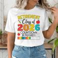 Retirement Class Of 2026 Countdown In Progress Teacher Women's T-Shirt, funny gift
