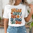 Retro PE Teacher What Are We Doing Today School Coach Women Women's T-Shirt, Pe Teacher Shirts, funny gift