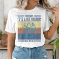 Science It's Like Magic But Real Science Teacher Geek Nerd Women's T-Shirt, Science Teacher Shirts, funny gift Science It's Like Magic But Real Science Teacher Geek Nerd Women's T-Shirt, Science Teacher Shirts, funny gift