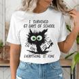I Survived 67 Days Of School Teachers Students Humor Women's T-Shirt, funny gift