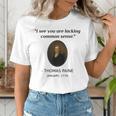 Thomas Paine Common Sense USA History Teacher Student Women's T-Shirt, History Teacher Shirts, funny gift Thomas Paine Common Sense USA History Teacher Student Women's T-Shirt, History Teacher Shirts, funny gift