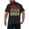 Admit It You Low Key Love Technology Bruh Teacher Kid Men's Back Print T-Shirt, trending gift Admit It You Low Key Love Technology Bruh Teacher Kid Men's Back Print T-Shirt, trending gift