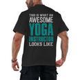 This Is What An Awesome Yoga Instructor Yoga Teacher Men's Back Print T-Shirt, trending gift This Is What An Awesome Yoga Instructor Yoga Teacher Men's Back Print T-Shirt, trending gift